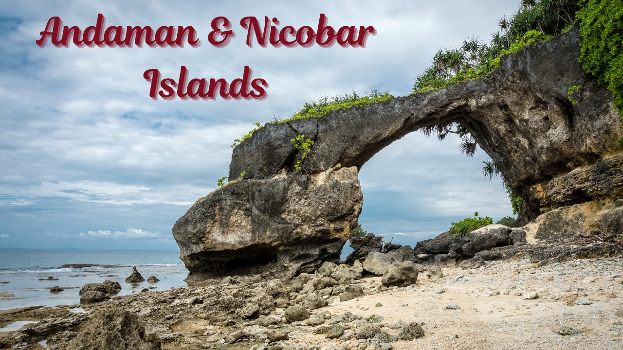 Top 10 Places to Visit in Andaman and Nicobar Islands